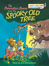 The Berenstain Bears and the Spooky Old Tree 的封面图片